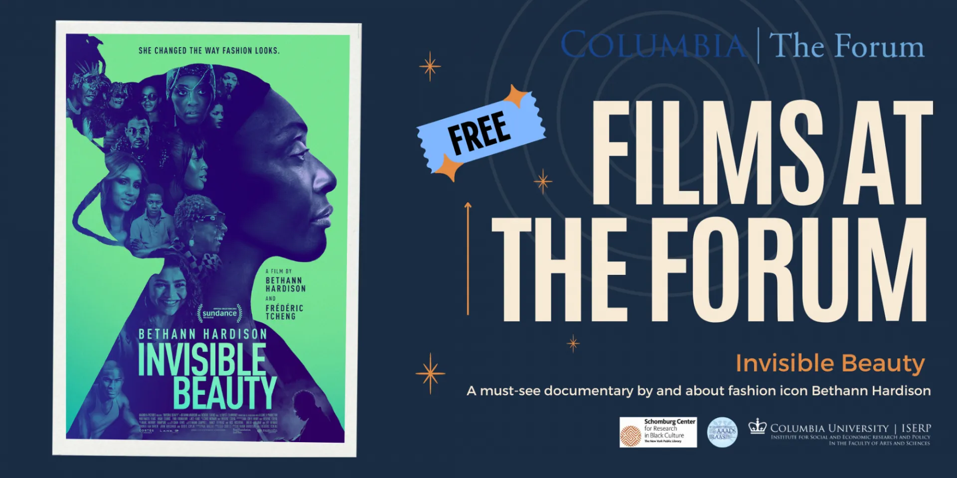 The Films at The Forum: Invisible Beauty